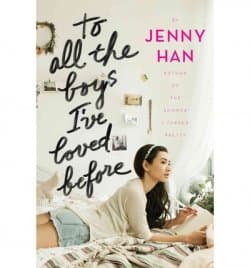 Sevdiğim Tüm Erkeklere (To All the Boys I've Loved Before #1)