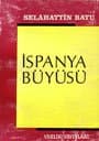 İspanya Büyüsü