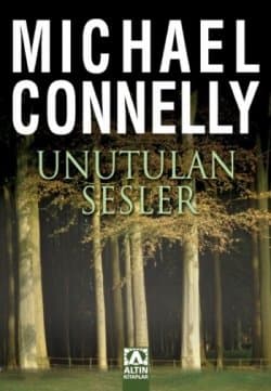 Unutulan Sesler (Harry Bosch, #12)