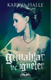Günahlar ve İğneler ( The Artist Trilogy 1)