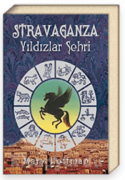 Stravaganza / Yıldızlar Şehri
