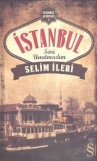 İstanbul Seni Unutmadım