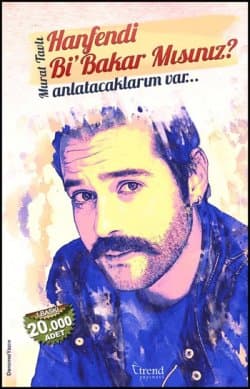 Hanfendi Bi' Bakar Mısınız? Anlatacaklarım Var...