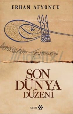Son Dünya Düzeni