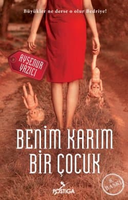 Benim Karım Çocuk