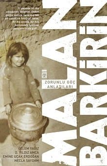 Malan Barkirin (Zorunlu Göç Anlatıları)