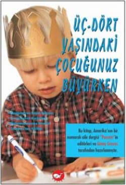 Üç Dört Yaşındaki Çocuğunuz Büyürken