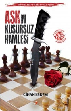 Aşkın Kusursuz Hamlesi