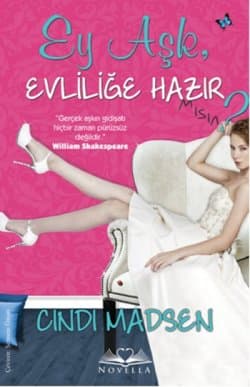 Ey Aşk, Evliliğe Hazır Mısın?