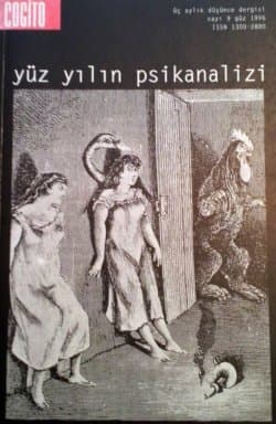Cogito Sayı:9 Yüzyılın Psikanalizi