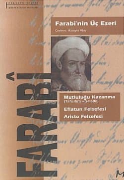 Mutluluğu Kazanma - Eflatun Felsefesi - Aristo Felsefesi