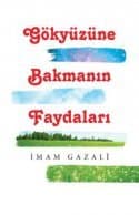 Gökyüzüne Bakmanın Faydaları