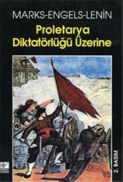 Proletarya Diktatörlüğü Üzerine