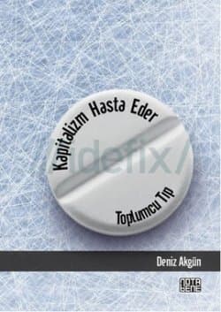 Kapitalizm Hasta Eder