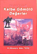 Çanakkale-Kalbe Gömülü Değerler