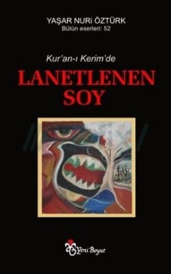 Kuran'ı Kerimde Lanetlenen Soy