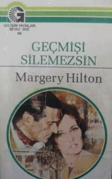 Geçmişi Silemezsin