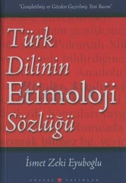 Türk Dilinin Etimoloji Sözlüğü