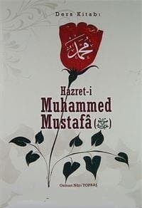 Hazret-i Muhammed Mustafa (Ders Kitabı)