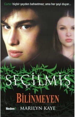 Bilinmeyen (Seçilmiş, #6)