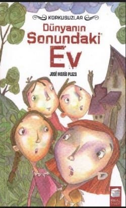 Korkusuzlar Dünyanın Sonundaki Ev