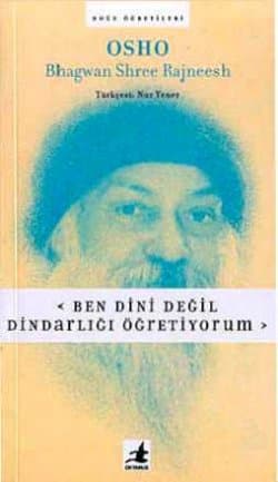Ben Dini Değil Dindarlığı Öğretiyorum