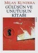 Gülüşün ve Unutuşun Kitabı