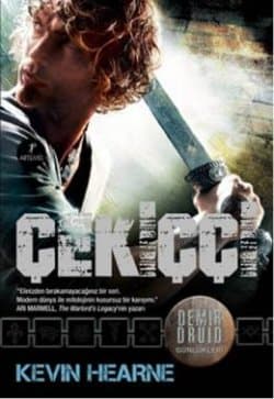 Çekiççi (Demir Druid Günlükleri #3)