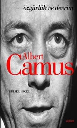 Albert Camus - Özgürlük ve Devrim