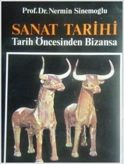 Sanat Tarihi Tarih Öncesinden Bizansa