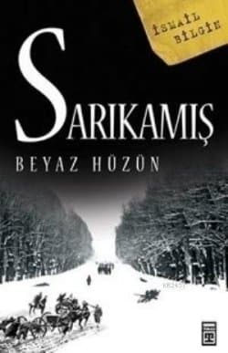 Sarıkamış - Beyaz Hüzün