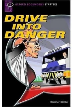 Drive Into Danger