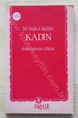 Bir Başka Açıdan Kadın