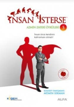 İnsan İsterse Azmin Zafer Öyküleri 5