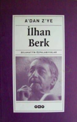 A'dan Z'ye İlhan Berk