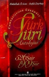 Cumhuriyetten Günümüze Türk Şiiri Antolojisi