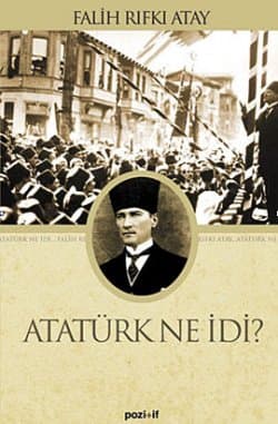 Atatürk Ne İdi