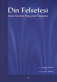 Din Felsefesi: İman Üzerine Rasyonel Düşünme