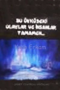 Bu Öyküdeki Olaylar Ve İnsanlar Tamamen...