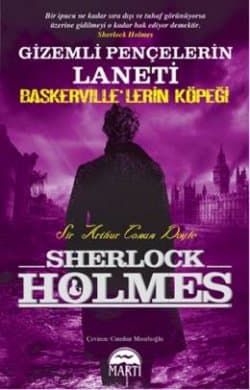Sherlock Holmes - Gizemli Pençelerin Laneti; Baskerville'lerin Köpeği