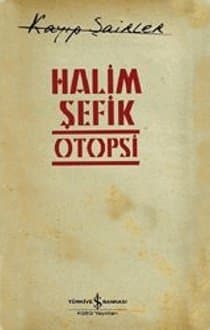 Otopsi (Kayıp Şairler 1)