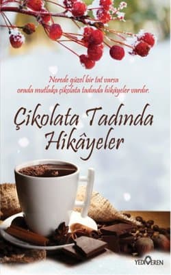 Çikolata Tadında Hikayeler