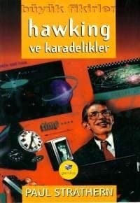 Hawking ve Kara Delikler (Büyük Fikirler #4)