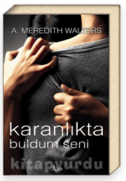 Karanlıkta Buldum Seni