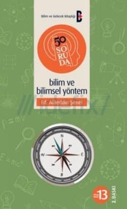 50 Soruda Bilim ve Bilimsel Yöntem