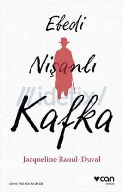 Ebedi Nişanlı Kafka