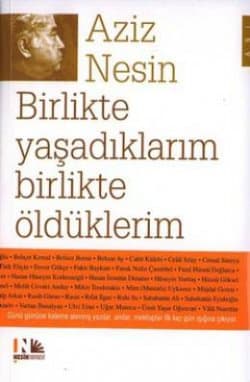 Birlikte Yaşadıklarım Birlikte Öldüklerim