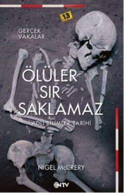 Ölüler Sır Saklamaz