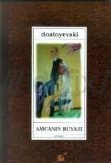 Amcanın Rüyası