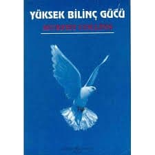 Yüksek Bilinç Gücü